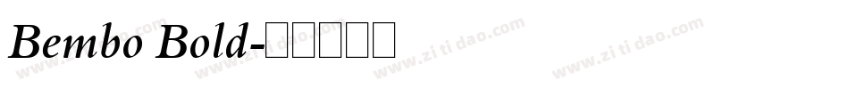 Bembo Bold字体转换